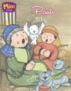 Paulo (Mini - Bíblicos #17)