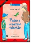 Pedro E O Menino Valentão (Comecinho)