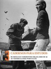 Cadernos para estudos n.º 3 - Do romance nordestino brasileiro de 30 ao neorrealismo português