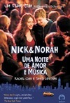 NICK E NORAH - UMA NOITE DE AMOR E MUSICA