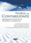 TEORIA DA CONTABILIDADE: Abordagem Contextual, Histórica e Gerencial