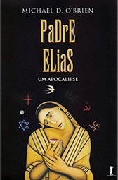 Padre Elias: Um Apocalipse