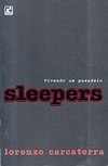 Sleepers: Vivendo um Pesadelo
