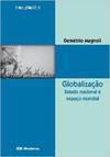 Globalização: Estado Nacional e Espaço Mundial