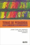 Temas de pedagogia: diálogos entre didática e currículo