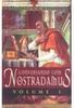 Conversando com Nostradamus - vol. 1