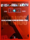 ÉPOCA 10 ANOS: 1998-2008
