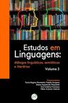 ESTUDO EM LINGUAGENS: diálogos linguísticos, semióticos e literários
