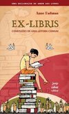 Ex-Libris: uma Declaração de Amor aos Livros