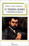 M. Teixeira-Gomes: o discurso do desejo