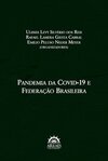 Pandemia da Covid-19 e federação brasileira