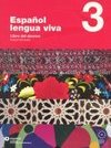Espanol Lengua Viva 3: Libro del Alumno