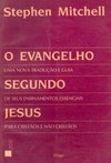 Evangelho Segundo Jesus: uma Nova Tradução e Guia.