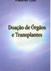 Doação de Orgãos e Transplantes