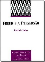 Freud e a Perversão
