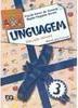 Linguagem: Educação Infantil - Vol. 3