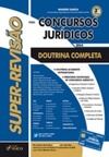 SUPER REVISÃO CONCURSOS JURÍDICOS