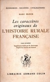 Les caractères originaux de l'histoire rurale française