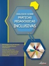 Diálogos sobre Práticas Pedagógicas Inclusivas