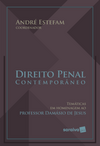 Direito penal contemporâneo: temáticas em homenagem ao Prof. Damásio de Jesus