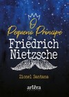 O pequeno príncipe, de Friedrich Nietzsche