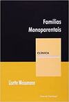 Familias Monoparentais (Colecao Clinica Psicanalitica)