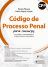Código de processo penal para concursos: doutrina, jurisprudência e questões de concursos