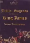 Biblia Sagrada - Novo Testamento Versao King James - Audiolivro