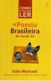 Como e por que Ler: Poesia Brasileira do Século XX