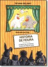 Historia De Feiura - O Patinho Feio, De Andersen, Contada Pelo Papai De Lenita