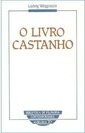 Livro Castanho, O - Importado
