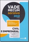 Vade Mecum Saraiva 2018 - Civil E Empresarial