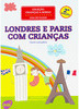 Londres e Paris com Crianças