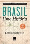 Brasil Uma História: Cinco Séculos De Um País Em Construção - Eduardo Bueno