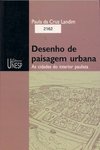 Desenho de Paisagem Urbana: as  Cidades do Interior Paulista