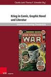 Krieg in Comic, Graphic Novel Und Literatur: XXIV.2018