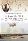 Ravardiére e a França Equinocial, La