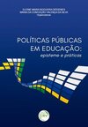 Políticas públicas em educação: episteme e praticas