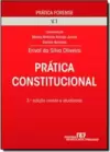 Pratica Forense - Pratica Constitucional - Volume 1