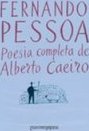 Poesia Completa: Alberto Caeiro