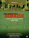 Ã?rea de Segurança Gorazde: a Guerra da Bosnia Oriental 1922-1995