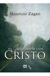 Na Jornada com Cristo - Maurício Zágari