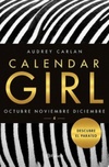 Calendar Girl: Octubre. Noviembre. Diciembre (Calendar Girl #4)