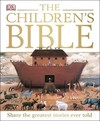 The Children's Bible: Share the Greatest Stories Ever Told