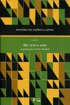 História da América Latina: de 1870 a 1930