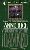 The Queen of the Damned. Book III of the Vampire Chronicles.