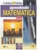 Aprendendo Matemática - Novo - 7 Série - 1 Grau