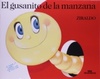 El Gusanito De La Manzana (Ziraldo en Español)