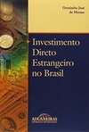 Investimento Direto Estrangeiro no Brasil