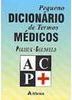 Pequeno Dicionário de Termos Médicos